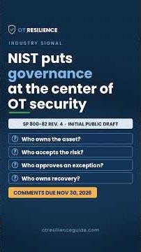 NIST Puts Governance at the Center of OT Security OT Resilience Industry Signal