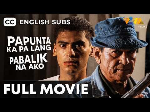 Papunta Ka Pa Lang, Pabalik Na Ako FULL MOVIE | Eddie Garcia, Joko Diaz (English Subtitles)