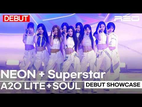 [DEBUT] A2O LITE·A2O SOUL - 'NEON' + 'SUPERSTAR' DEBUT STAGE SHOWCASE
