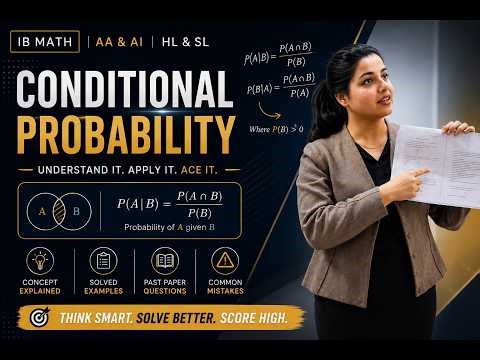IB Math [AA/AI] [HL/SL]: Conditional Probability explained in 8 minutes | Math Simplified