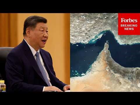 China’s Xi Finally Speaks On Trump’s Iran War—Says Strait Hormuz Must Reopen