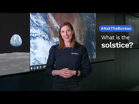 Ask the Bureau: What is the solstice?
