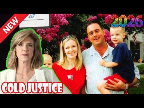 Cold Justice New 2026 | Season 2026 ~ Episode 10 (2026) The Most Watchable Crime Series of 2026