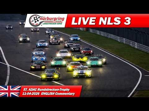 🔴 LIVE: NÜRBURGRING Race 3 | 🇬🇧 | Nürburgring Endurance Series 2026