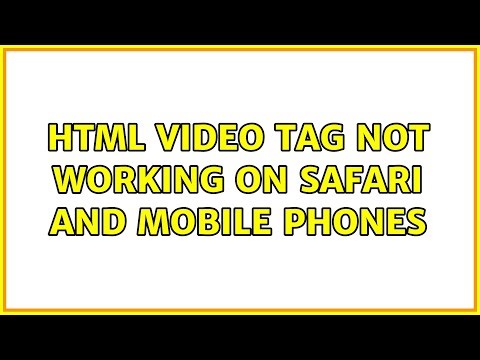 HTML Video tag not working on safari and mobile phones