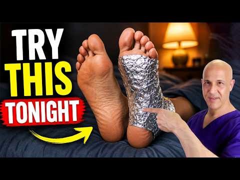 Wrap Aluminum Foil Around Your Feet Before Bed… See What Happens | Dr. Mandell