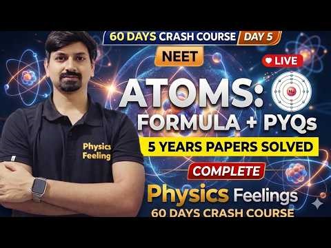 Atoms One Shot ⚛️ | Complete Revision + 5 Years PYQs | Class 12 Physics & NEET#crashcourse #neet2026