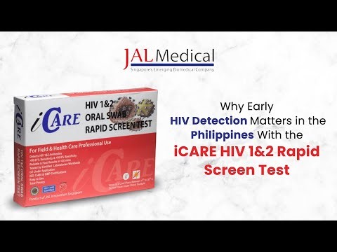 Why Early HIV Detection Matters in the Philippines With the iCARE HIV 1&2 Rapid Screen Test