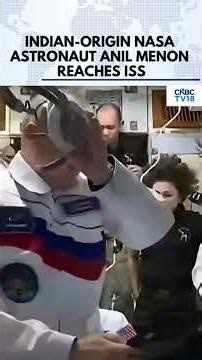 NASA Astronaut Anil Menon Reaches International Space Station | Soyuz MS-29 Successfully Docks |N18G