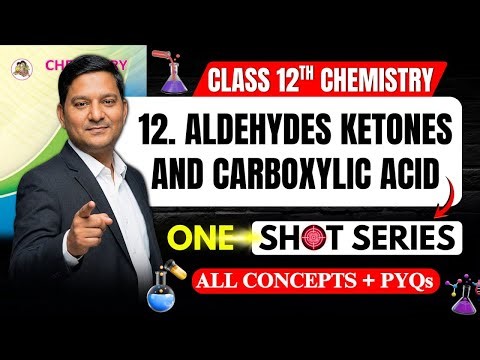 Aldehydes, Ketones and Carboxylic acid | HSC BOARD 2026 | Oneshot | Chemistry #sovindsir #hscboard