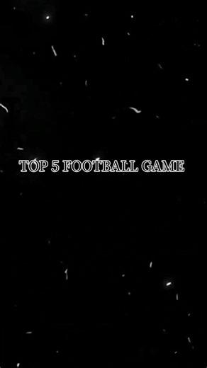 Top 5 football game 🥶💥