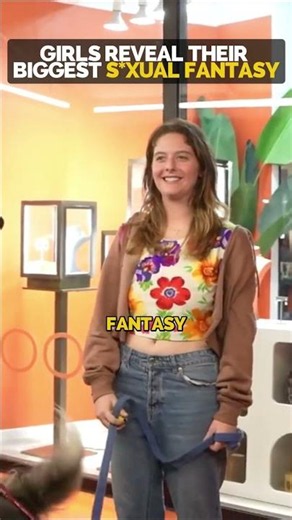 Girls Reveal Their Biggest S*xual Fantasy