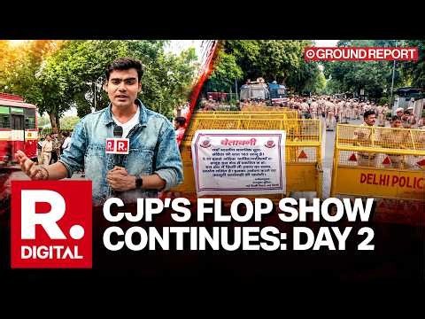 CJP’s Flop Show, Day 2 | Massive Security, Flash Protests & Stone-Pelting Incident Reported