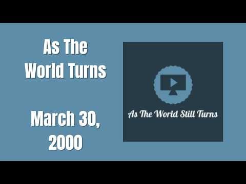 As The World Turns | Full Episode| March 30, 2000