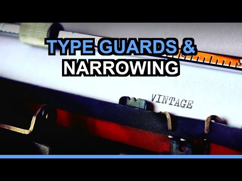 Unlock TypeScript's Power: Master Type Guards & Narrowing