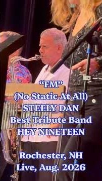 "FM (No Static At All)" short: Best Steely Dan tribute band HEY NINETEEN covers 70s hit NH, Aug 2026