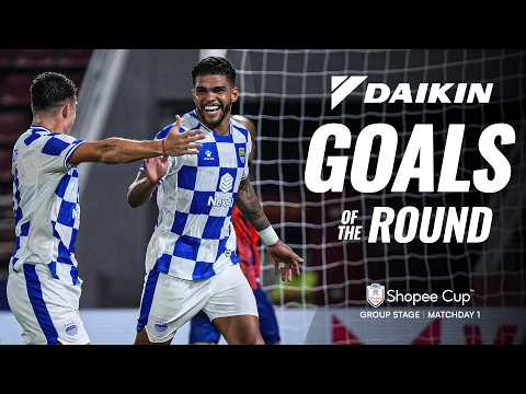 Daikin Goals of the Round | Matchday 1 | Shopee Cup 2026/27