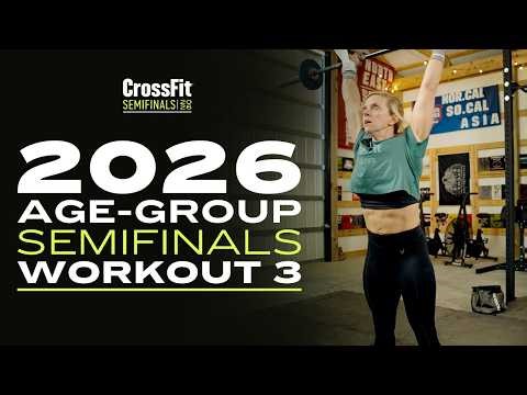 2026 Online Age-Group Semifinals Workout 3