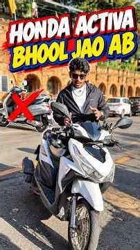 Honda Activa Ab Mat Lena Kyuki Ye Aane Wali Hai 🔥😍