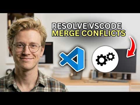 How to Resolve VSCode Merge Conflicts - Step by Step 2026