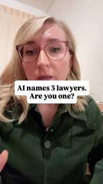 AI names 3 lawyers. Are you one?