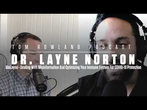 Dr. Layne Norton | Dealing With Misinformation and Optimizing Immune System For COVID-19 | #0118