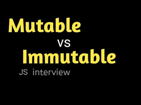Mutable vs Immutable in JavaScript | Interview Questions Explained | Beginner Friendly