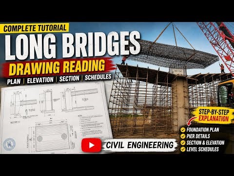 Tutorial of How to Read Bridge Drawing? Plan of drawing, Elevation and section view points
