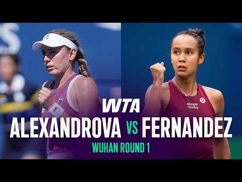 Ekaterina Alexandrova vs. Leylah Fernandez | 2026 Wuhan Round 1 | WTA Match Highlights
