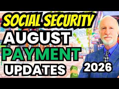 Social Security Checks - August 2026 Payment Updates | Former SSA Insider Q&A