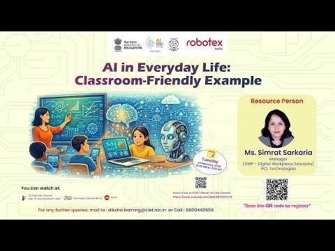 Robotics and Al: AI IN EVERYDAY LIFE: CLASSROOM-FRIENDLY EXAMPLES