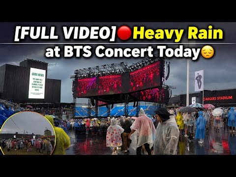 [FULL VIDEO] 🔴 Heavy Rain & Thunderstorm⛈️ at BTS Concert Today at Toronto 🇨🇦 BTS Concert Rain Today