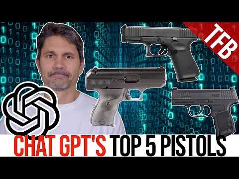 ChatGPT Picked the Top 5 Handguns Ever. Is it Wrong?