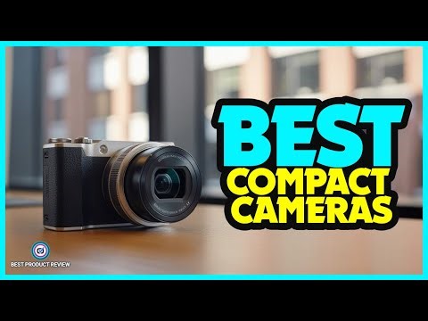 ✅ Top 5: Best Compact Cameras In 2026 [ Compact Digital Camera ] Best Small Digital Cameras