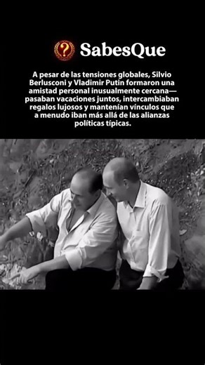 Berlusconi y Putin: una amistad más allá de la política
