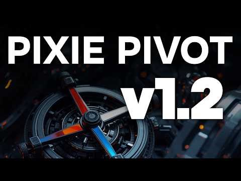 Pixie Pivot v1.2 UPDATE