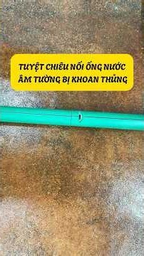 The Ultimate Quick Fix for Punctured In-Wall Plumbing #kinhcanreview #homeconstruction #homedecor...