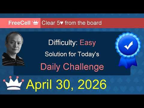 Microsoft Solitaire Collection: FreeCell - Easy - April 30, 2026