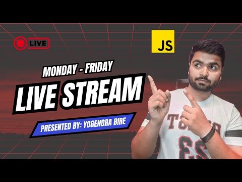 JS Live Class | Part 6 | JS from Basics to Adv | Coding Yogendra Bire | Java Script