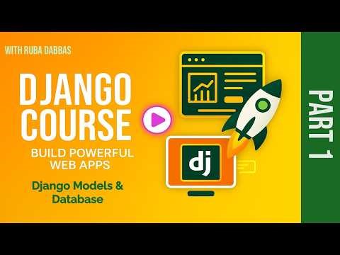 05. Django For Beginners: Models and Database - Part One.