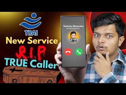 RIP TrueCaller: New Caller ID Service CNAP By Govt. Explained