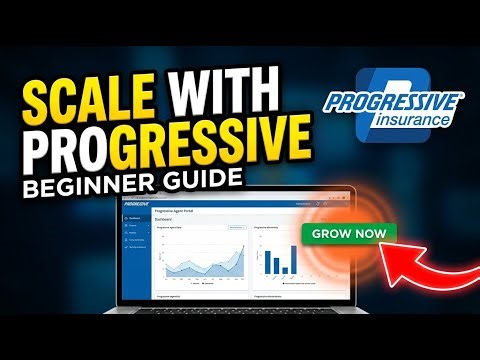 How to scale your insurance services with Progressive - Beginner Guide