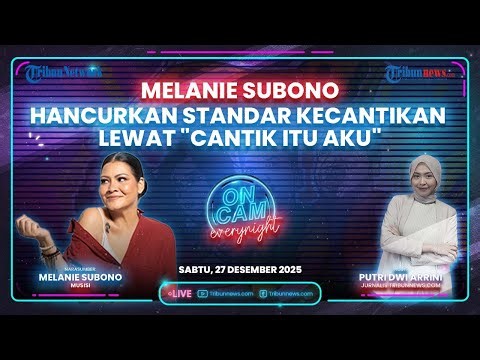 🔴"Cantik Itu Aku" Gerakan Revolusi dari Melenie Subono, Hancurkan Stereotip Perempuan Harus Perfect