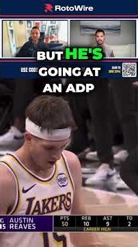 Austin Reaves is a MUST-DRAFT NBA Fantasy Basketball Pick in 2026-27 | RotoWire & NBAFantasyBible