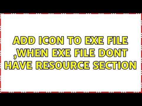 add icon to exe file ,when exe file dont have resource section