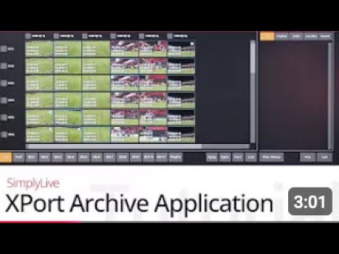 RIEDEL講座- SimplyLive Overview: XPort Archive Application