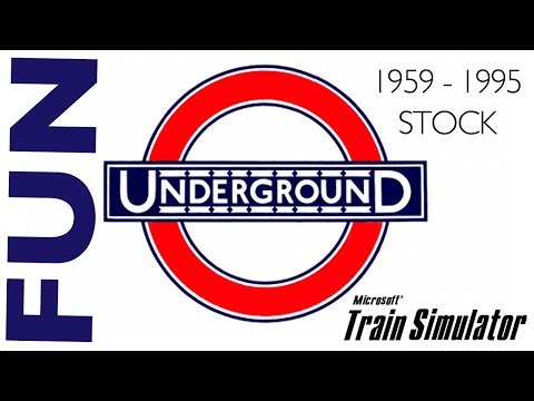 1959 - 1978 London Underground Stock: - MSTS Train Simulator gameplay