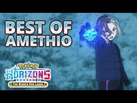 Amethio’s Unmatched Fire | Seasons 1-2 | Pokémon Horizons: The Series