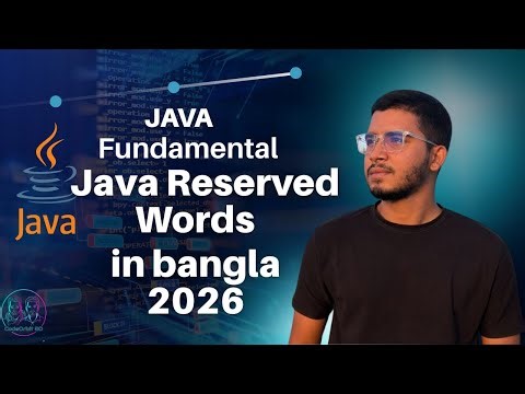 Java Reserved Words and Keywords Explained in Bangla | CodeOrBit BD 2026