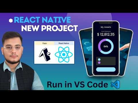 How to Create and Run Your First React Native App in VS Code | Expo Go Tutorial (2026)